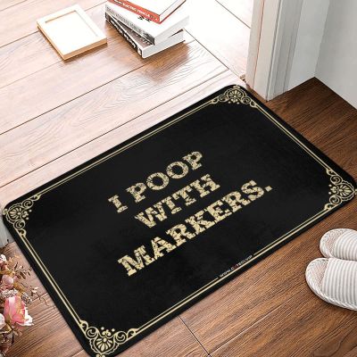 Dsoluuing Doormats for Outdoor Entrance Funny I Poop with Markers. Doormat Front Door Mats Outdoor Fall Bathroom Stuff (Color : Colour, Size : 50X80CM)