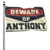 Cute Flags For Teen Girls Room Beware Of Anthony Flag Car Flags For Room Outdoor Fall Decorations (Size : 60X90CM) view 1