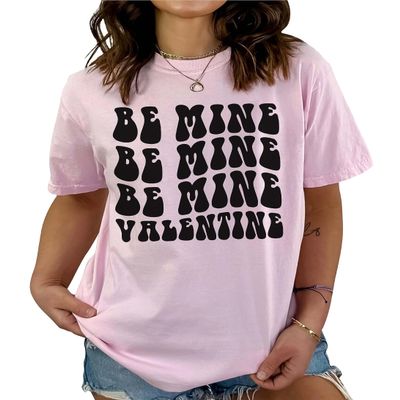 Be Mine Shirt Cute Valentine's Day Shirt Cute Couple Outfits Retro Be Mine T-Shirt Soft Pink #00251_80