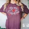NACRE APPAREL Be My Valentine Shirt Cute Valentine Shirts Couple T-Shirts Valentine's Day Gift #00248_78 view 3