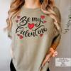 NACRE APPAREL Be My Valentine Shirt Cute Valentine Shirts Couple T-Shirts Valentine's Day Gift #00248_67 view 3