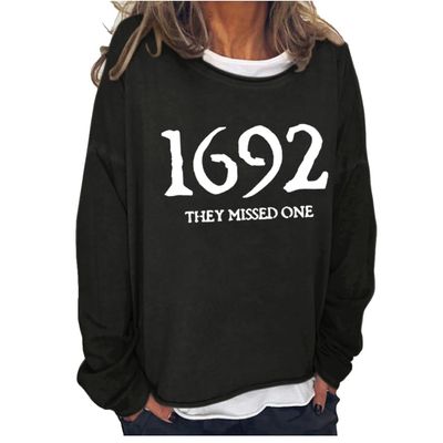1692 They Missed One Shirt Long Sleeve 1692 They Missed One Shirt Plus Size Womens Halloween Sweatshirt 1692 They Missed One Shirt Loose Casual Tee Long Sleeve Womens Halloween Sweatshirt Black