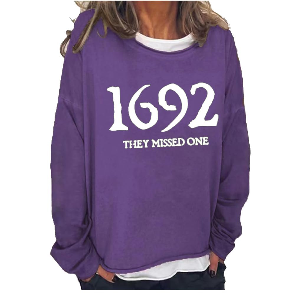 1962 They Missed One 1692 You Missed One Shirt Salem Massachusetts Gifts 1692 They Missed One Shirt Salem 1626 Shirt Halloween Sweatshirts For Women Purple