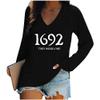 1692 They Missed One Shirt Plus Size 1692 They Missed One Sweatshirt Shirt Salem Massachusetts Sweatshirt Women 1692 They Missed One Sweater Long Sleeve Tee Black view 1