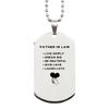 Father In Law Engraved Gift. Father In Law, Live Simply and Dream Big Silver Dog Tag. Birthday, Christmas Day, Inspirational Gifts for Father In Law view 1