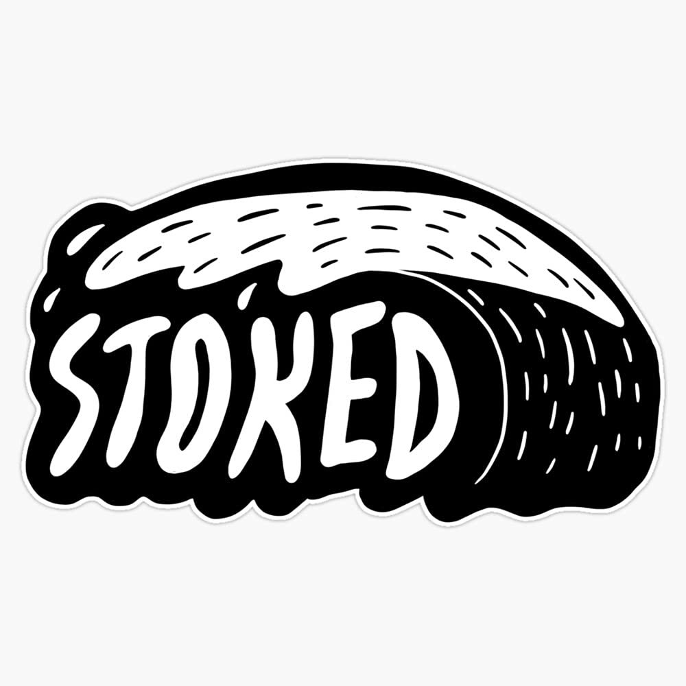Magnet Stoked Viny Magnetic Bumper Sticker 5"