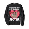 Roses Are Red Blah Sloths Shirt Sloth Valentine Shirt Sloth Sweatshirt view 1