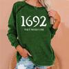 1692 They Missed One Sweatshirt Shirt 1692 They Missed One Shirt Long Sleeve Halloween Crewneck Sweatshirt 1692 They Missed One Shirt Vintage Funny 1692 They Missed One Womens Green view 2