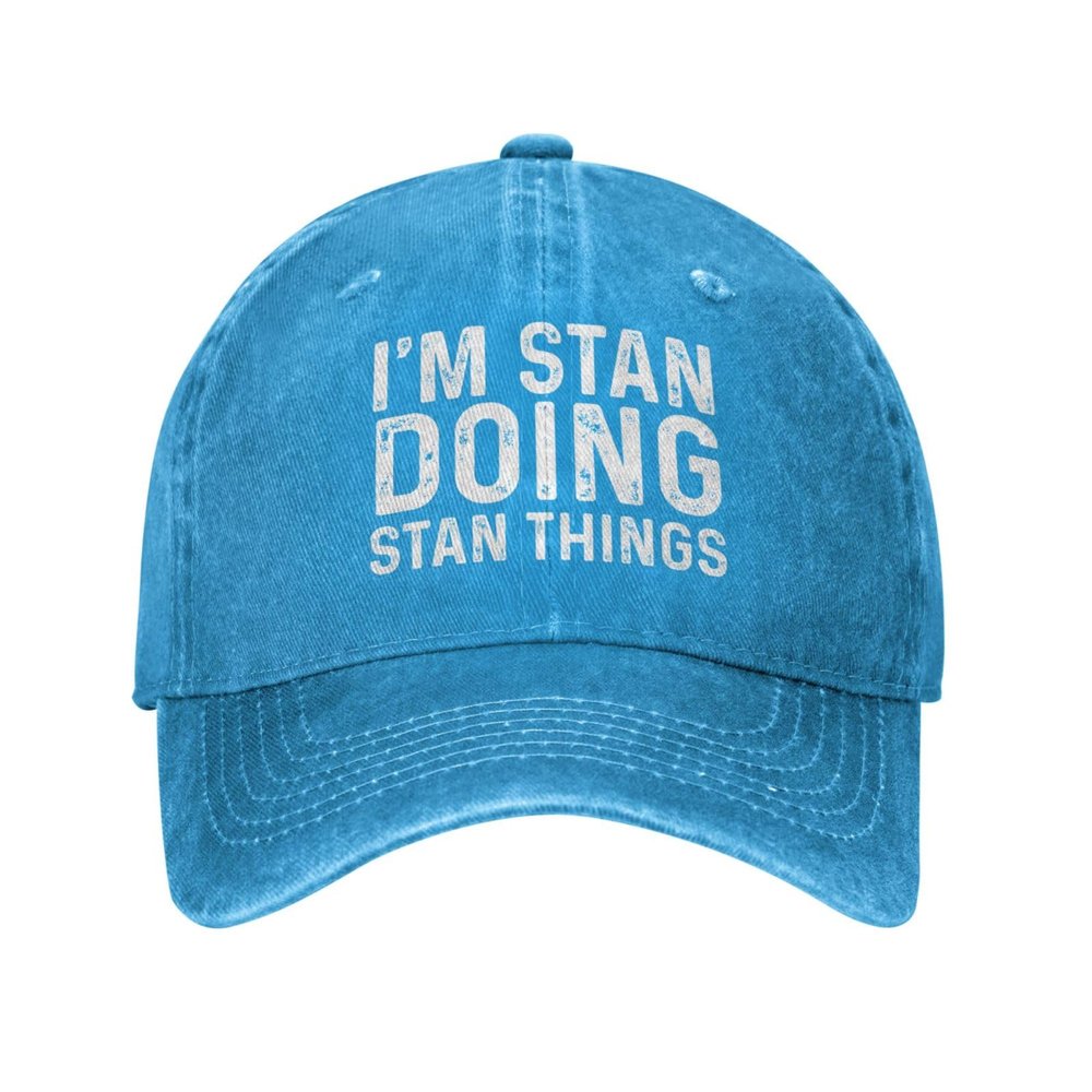 Philysonic Funny Hat I'm Stan Doing Stan Things Hat Women Baseball Hat Adjustable Caps Blue