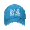 Philysonic Funny Hat I'm Stan Doing Stan Things Hat Women Baseball Hat Adjustable Caps Blue view 1