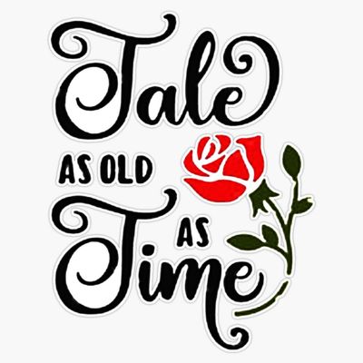 Copy of Tale As Old As Time Bumper Sticker Vinyl Decal 5"
