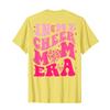 In My Cheer Mom Era (on back) T-Shirt view 1