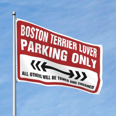 Sports Bar Decor Boston Terrier Lover Parking Only Flag Funny Room Flags Garden Flags Spring And Summer (Size : 120X180CM)