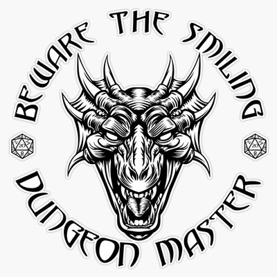 Beware The Smiling Dungeon Master Vinyl Sticker Waterproof Bumper Sticker Laptop Window 5"