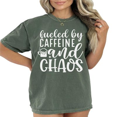 Fueled by Caffeine and Chaos Shirt Coffee Mom Sarcastic Mama Coffee Lover Addict T-Shirt #00083_88