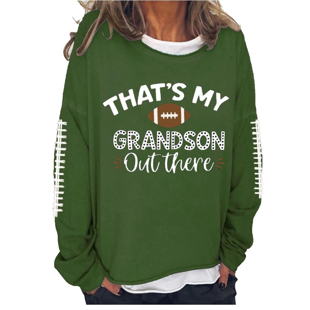MOGUI That'S My Grandson Out There Sweatshrit Thats My Grandson Out There Baseball Tank Top That'S My Grandson Out There Gift Women Baseball Grandma T-Shirt Football Shirt Football Lover Gift Green