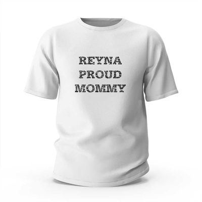 Womens Funny Tshirts Reyna Proud Mommy T-Shirt Funny Tee Shirts for Men (Color : Colour, Size : Medium)