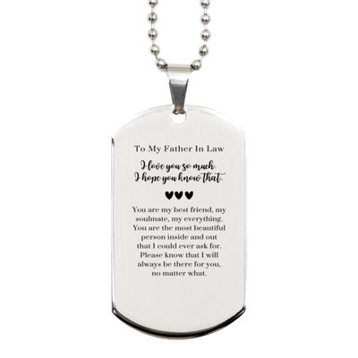 Father In Law Gift Silver Dog Tag, Father In Law, I love you so much. Unique Birthday, Christmas Sentimental Gifts for Father In Law