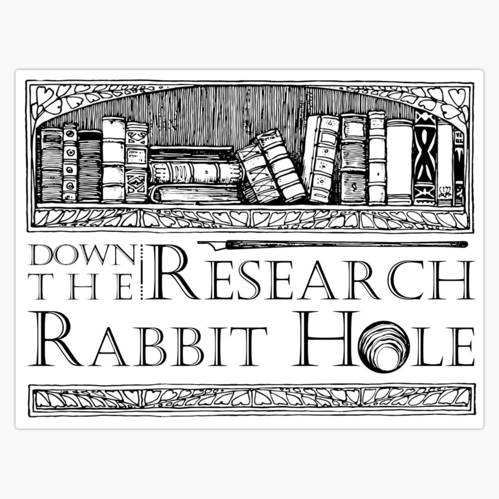 Down The Research Rabbit Hole- Humorous Quote Sticker Vinyl Waterproof Sticker Decal Car Laptop Wall Window Bumper Sticker 5"