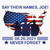 Biden Say Their Names Joe Names of Fallen Soldiers 13 Heroes, T Bumper Sticker Vinyl Decal 5" view 1