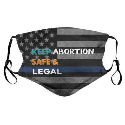 Keep Abortion Safe and Legal Face Mask Adult Reusable Dust Masks Outdoor Black