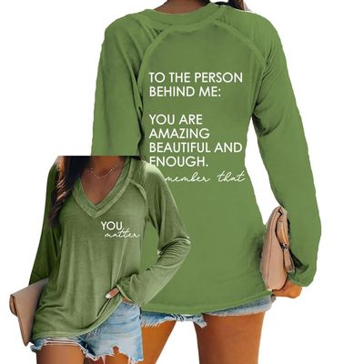 You Matter Shirts You are Amazing Beautiful and Enough T-Shirt Tshirt Shirt to The Person Behind Me You are Amazing Beautiful and Enough Shirt Women You are Amazing Beautiful Shirt Green