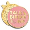 GEYGIE Talk Birdie to Me Pink Gold Golf Ball Marker with Magnetic Hat Clip, Golf Accessories for Men Women, Golf Gifts for Men Women Golfer, Birthday Retirement for Golf Fan view 1