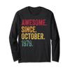 Awesome Since October 1979 44th Birthday 44 Years Old Retro Long Sleeve T-Shirt view 1
