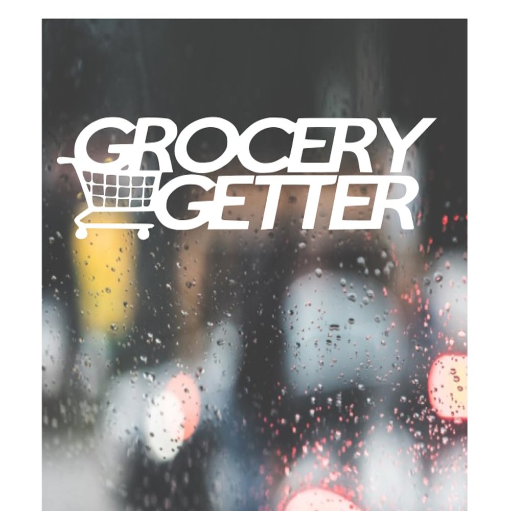 Grocery Getter Decal for Car, Truck, Funny, Tumbler, Window, Motorcycle, Helmet, Bumper, Decal for Laptop, Phone, Home Decoration