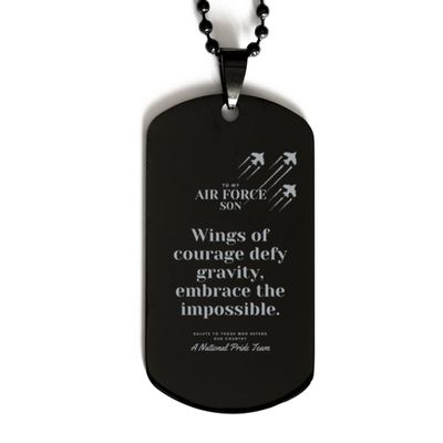 Gift for Son, Men Black Dog Tag, Proud Son U.S. Air Force Stars Air Force Family/Wings of courage defy gravity, embrace the impossible.