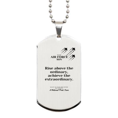 Gift for Son, Men Silver Dog Tag, Proud Son U.S. Air Force Stars Air Force Family/Rise above the ordinary, achieve the extraordinary.