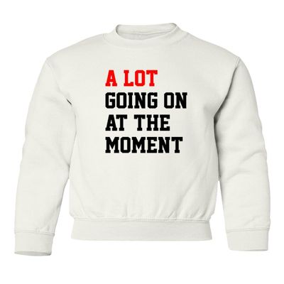 GamesDur A Lot Going On At The Moment Funny Viral Taylor Youth Crewneck Sweatshirt (White, Youth Large)
