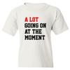A Lot Going On at The Moment Funny Viral Taylor Youth Unisex T-Shirt (White, Youth Large) view 1