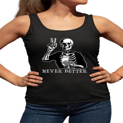 Go All Out Large Black Women Fitted Never Better Skeleton Drinking Coffee Halloween Party Sleeveless Tank Top T-Shirt