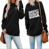 BOYRMSLGY Sisters Sweatshirts for Women Somebody's Mean Ass Sister Shirt Funny Saying Long Sleeve Tops Printed Front and Back view 2