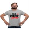 3X-Large Oxford Mens True Crime Junkie Funny Gift Idea T-Shirt view 1