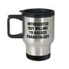 Parasitologist Gift Idea Parasitology Travel Mug Parasitologist Present Willing To Discuss Parasitology view 1
