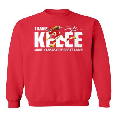 superhotapparel Football Star Made Kansas City Great Again Kelce Unisex Crewneck Sweatshirt (Red, Large)