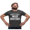 5X-Large Heather Black Mens World's Most Mid Brother Funny Gift Idea T-Shirt view 1