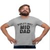 4X-Large Oxford Mens World's Most Mid Dad Funny Father Gift Idea T-Shirt view 1