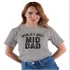 4X-Large Oxford Mens World's Most Mid Dad Funny Father Gift Idea T-Shirt view 3