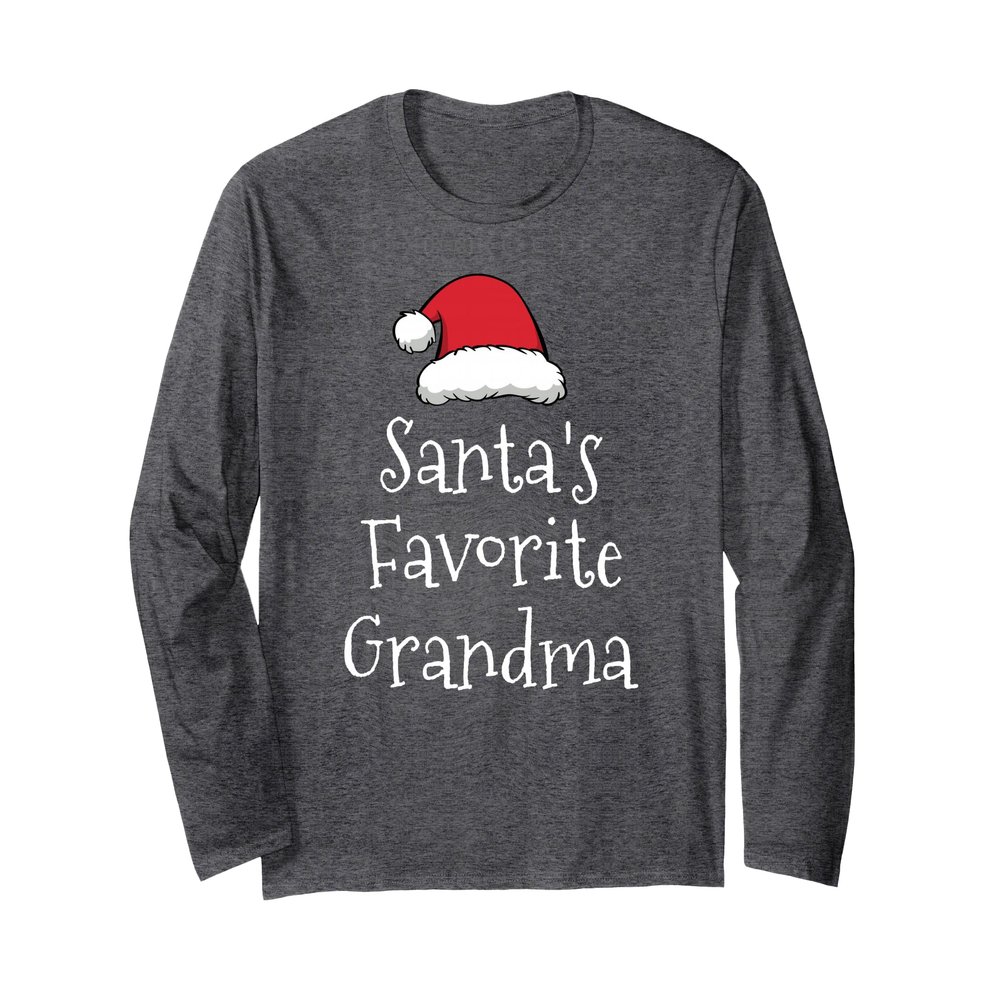 Santas Favorite Grandma - Christmas Funny Gift Xmas Pajama Long Sleeve T-Shirt