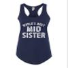 X-Large Navy Blue Women Fitted World's Most Mid Sister Funny Gift Idea Sleeveless Tank Top T-Shirt view 1