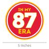 Chief Fan in My 87 Era Magnet Football Team Accessories, 5 Inches view 3