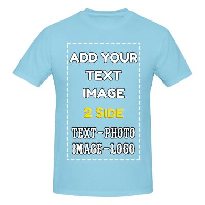 Custom T Shirts Double Sided Printing Design Your Own T Shirts Add Text Image Logo Photo Personalization Mens Womens Cotton Sky Blue