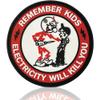 Remember Kids Electricity Will Kill You PVC Patch - Funny Morale Patches | Tactical Patches for Backpacks, Hard Hat, Vest | IBEW, Lineman, Electrician Accessories, Construction Gifts (Red PVC) view 1
