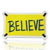 Believe Sign Funny Patches - Coach Lasso Merchandise, PVC Rubber Morale Patch | AFC Richmond, Be A Goldfish | Motivational Patches for Backpacks, Vest, Dog Harness | Hook and Loop view 1
