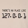 3X-Large Sand There's No Place Like 127.0.0.1 T-Shirt view 4