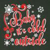 Go All Out XX-Large Forest Green Baby It's Cold Outside Christmas Fashion T-Shirt view 4