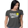 Medium Heather Black Women Dink Responsibly Don't Get Smashed Funny Pickleball T-Shirt view 2